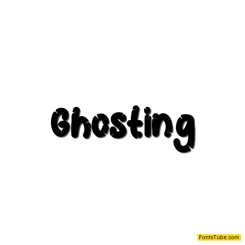 Ghosting