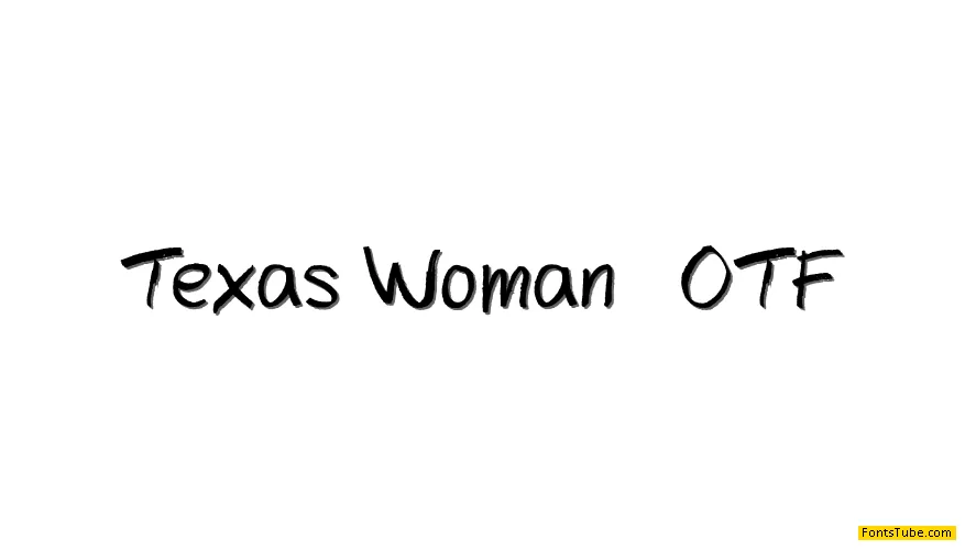 Texas Woman Font