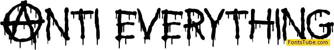 Anti Everything Font