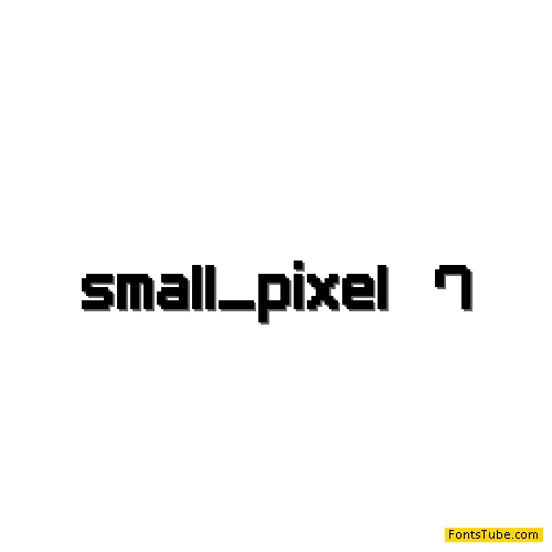 Small Pixel7 Font