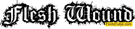 Flesh Wound Font