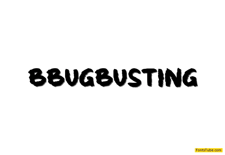 b Bug Busting