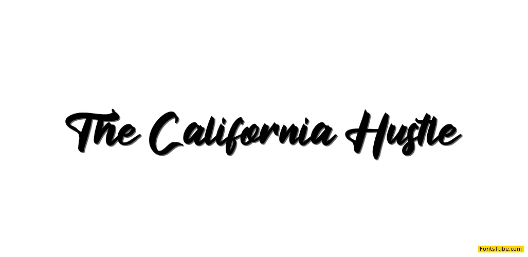 The California Hustle