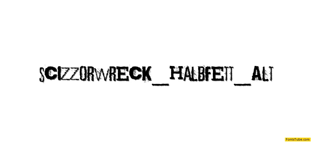 Scizzorwreck Halbfett Alt Font