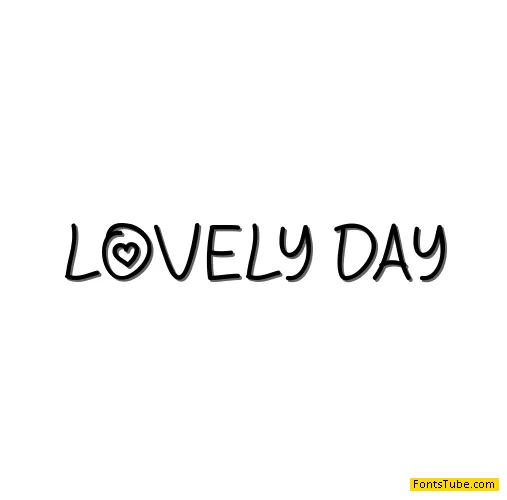 Lovely Day Font