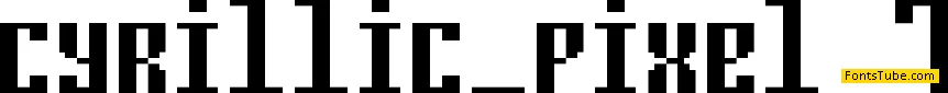 Cyrillic Pixel-7 Font