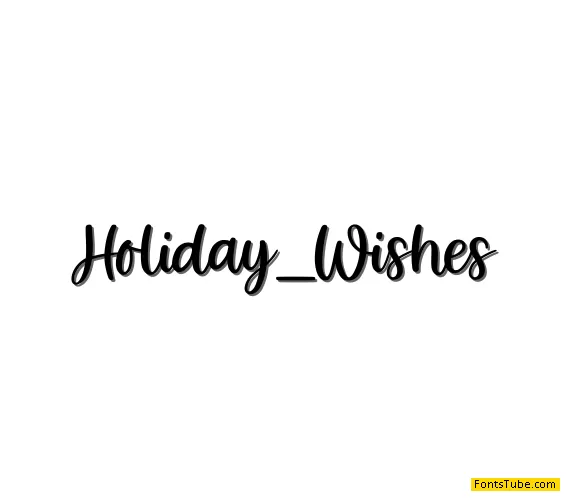 Holiday Wishes Font