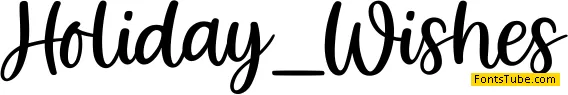 Holiday Wishes Font