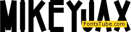 Mikey Jax Font