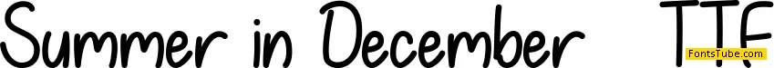 Summer in December Font