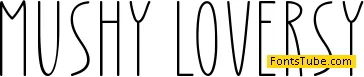 Mushy Loversy Font