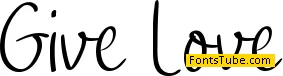 Give Love Font