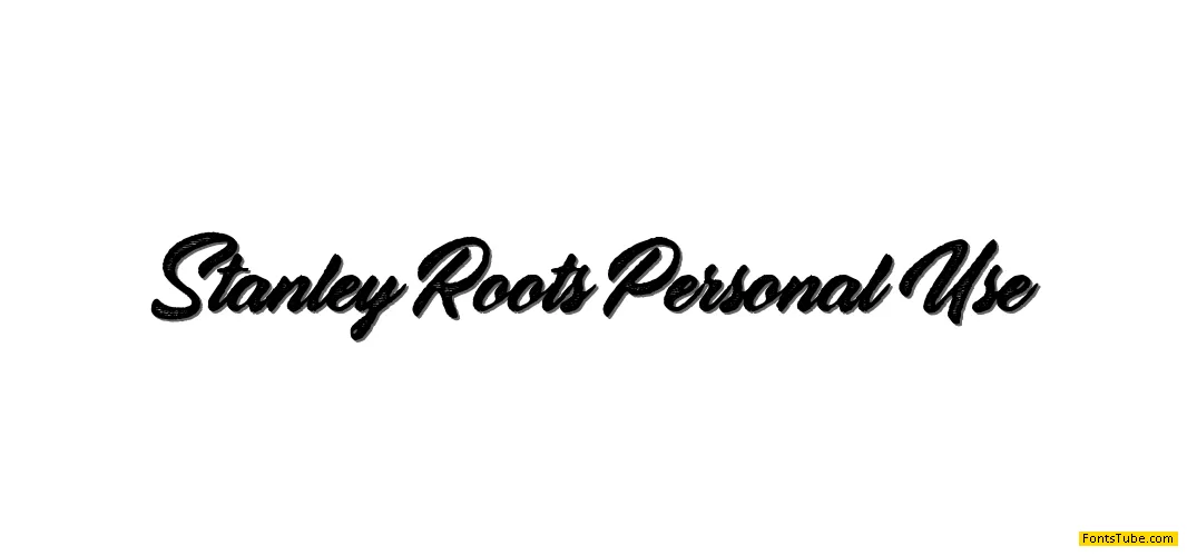 Stanley Roots Personal Use Font