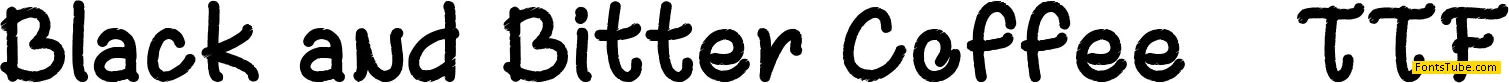 Black and Bitter Coffee Font