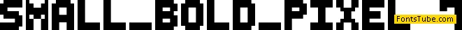 Small Bold Pixel-7 Font