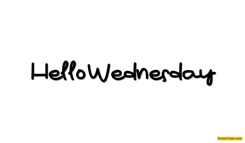 Hello Wednesday
