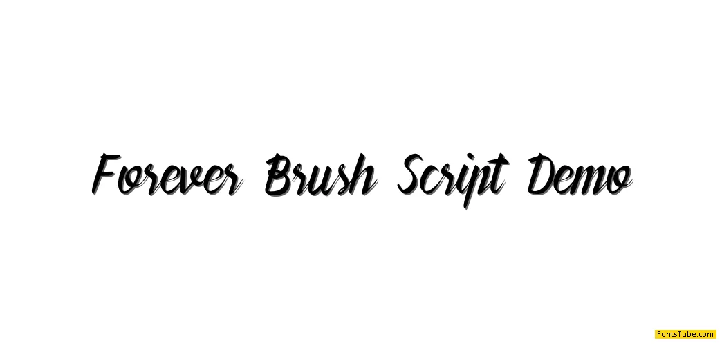 Forever Brush Script Font