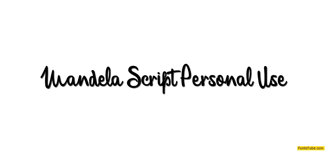 Mandela Script Personal Use Font