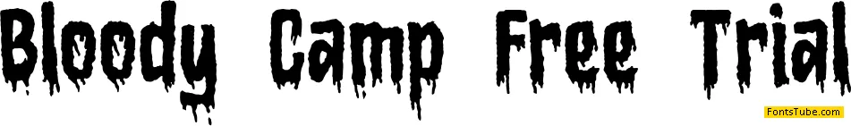 Bloody Camp Free Trial Font