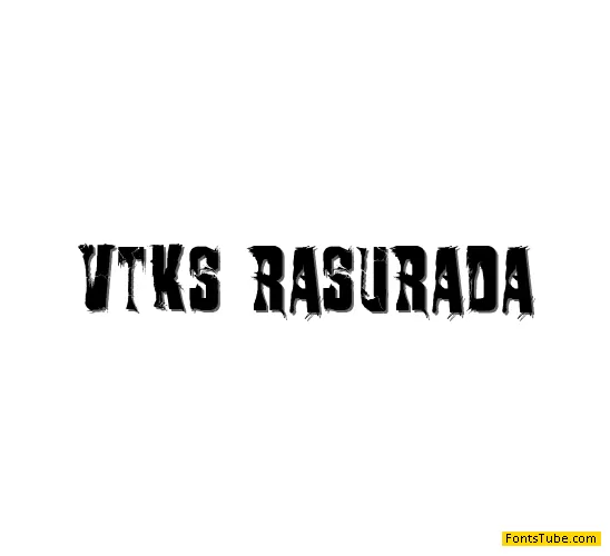 VTKS RASURADA Font