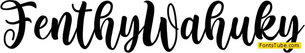 Fenthy Wahuky Font