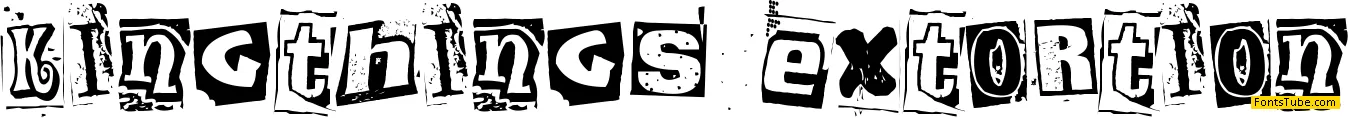 Kingthings Extortion Font
