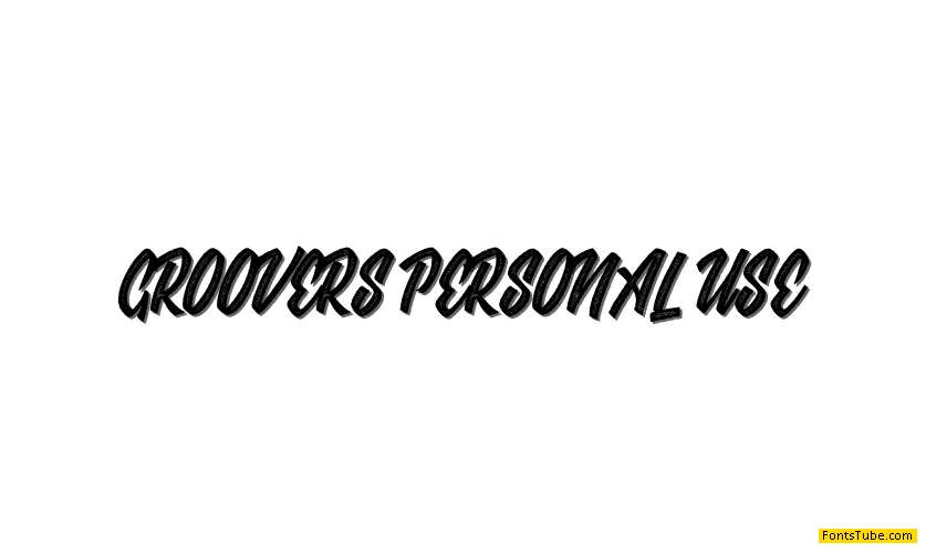 GROOVERS PERSONAL USE Font