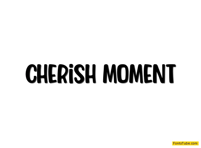 Cherish Moment