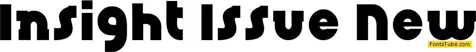 Insight Issue New Font