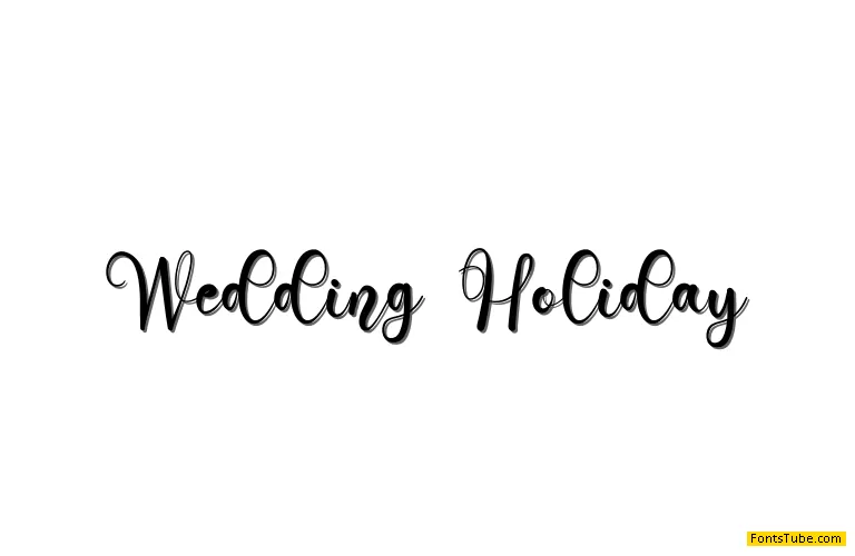 Wedding Holiday
