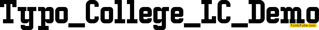 Typo College LC Demo Font