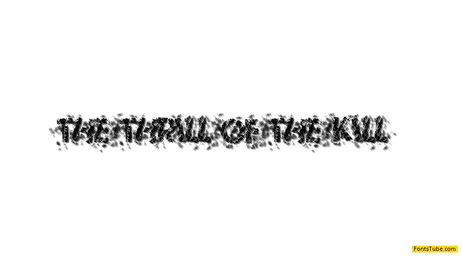 The Thrill Of The Kill Font