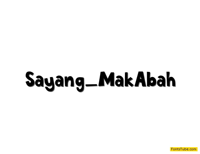 Sayang_MakAbah Font