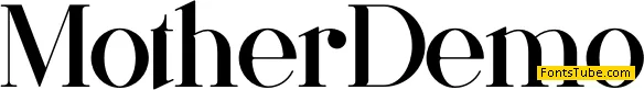 Mother Demo Font