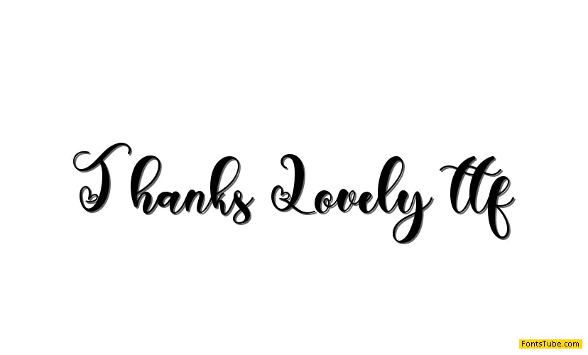 Thanks Lovely Font