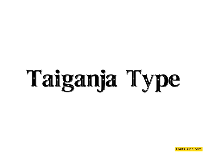 Taiganja Type