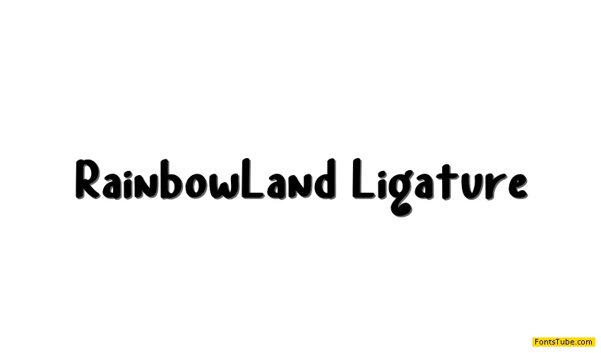 Rainbow Land Font Family