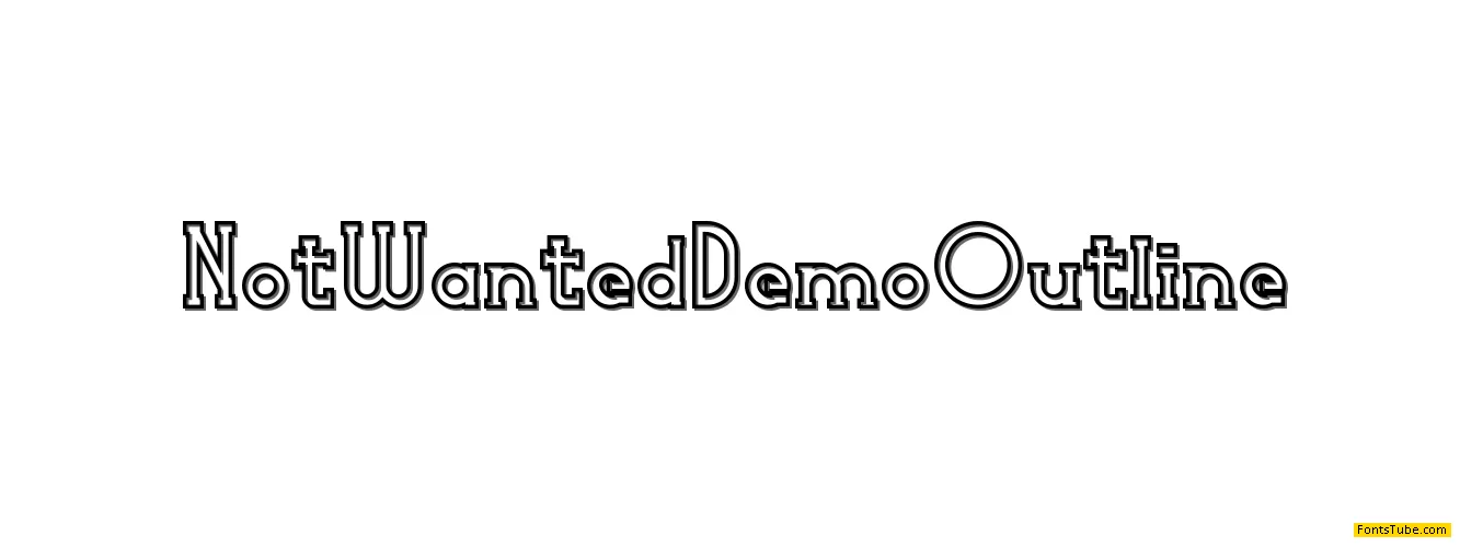 Not Wanted Demo Font Family