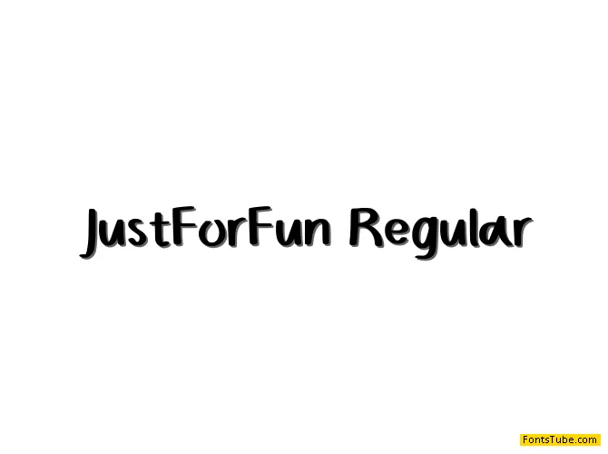 Just For Fun Font