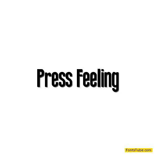 Press Feeling Font
