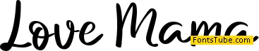 Love Mama Font
