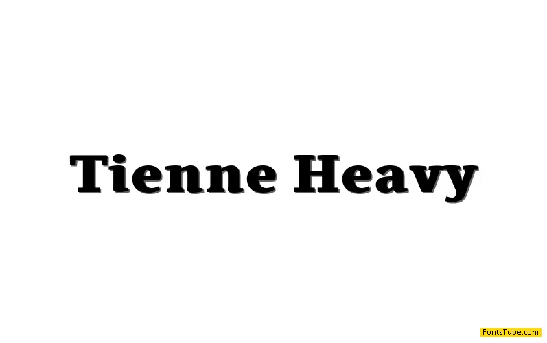 Tienne Font Family
