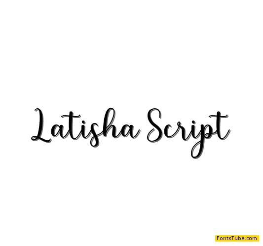 Latisha Script