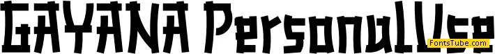 GAYANA Font