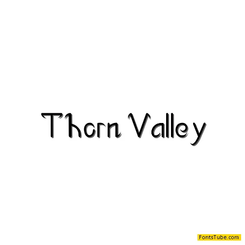 Thorn Valley Font