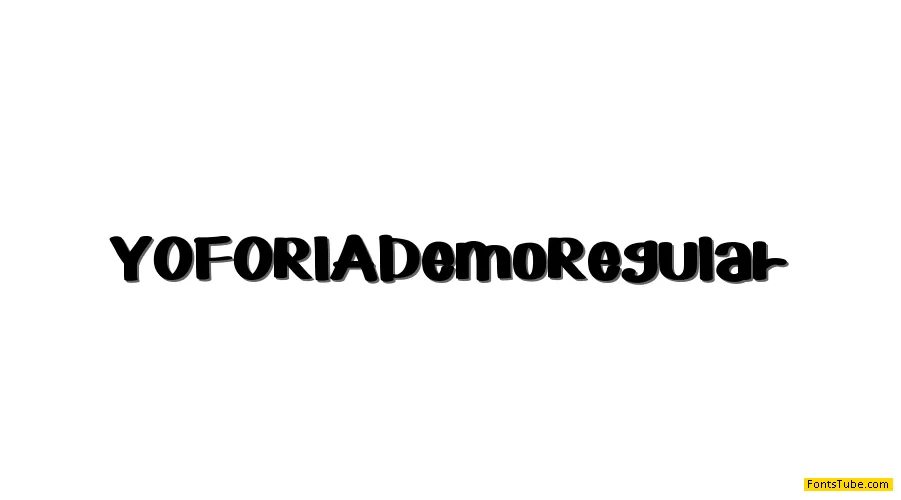 YOFORIA Demo Font
