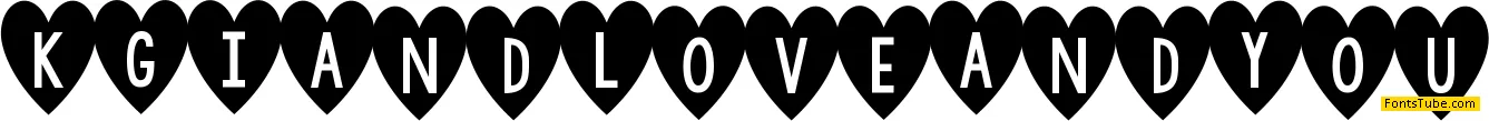 KG I And Love And You Font
