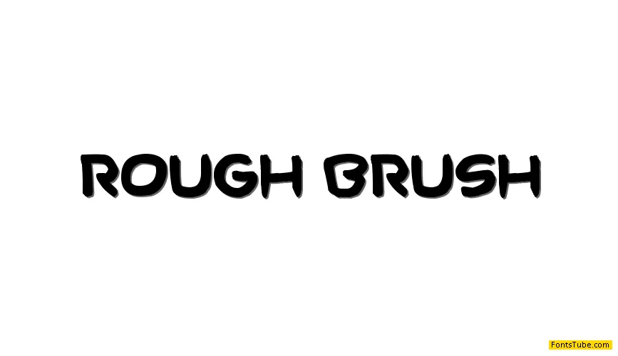 Rough Brush