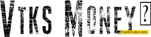 Vtks Money 2 Font