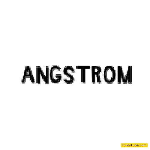 Angstrom Font